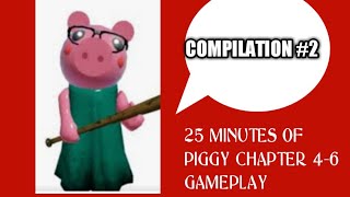 25 Minutes Of Piggy Chapter 4-6 Gameplay Compilation - Roblox Piggy