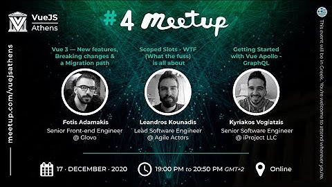 VueJS Athens Meetup #4