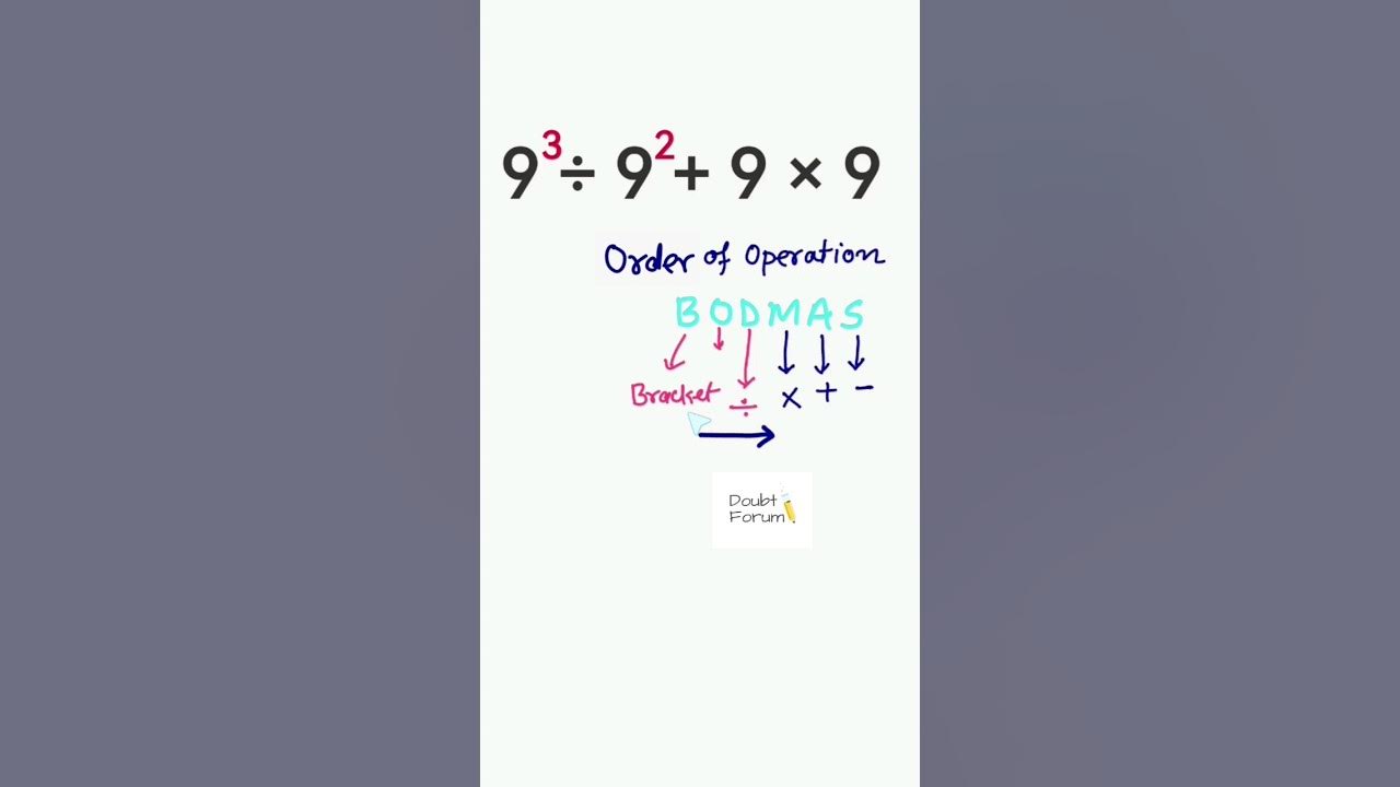 9-cubed-divided-by-9-squared-plus-9-multiply-9-order-of-operation