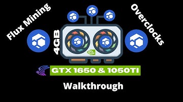 Mining Flux crypto with GTX 1650 & 1050Ti 4GB GPUs