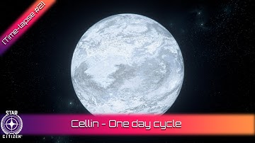 Star Citizen 3.11 | Stanton / Crusader - Cellin (Planet Tech V3) [#Time-Lapse] [4K]