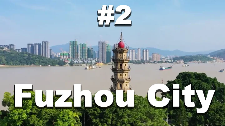 Ep2【Fujian Province】Fuzhou City - DayDayNews