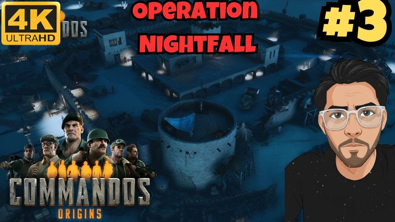Commandos Origins NEW Gameplay Walkthrough Mission 3 - YouTube