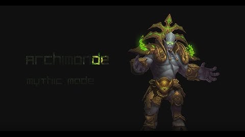 Archimonde MM vs Providence - Monk Mistweaver PoV