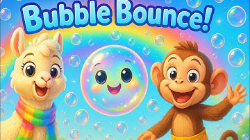 Bubble Bounce Song 🎵 | Fun Kids Dance & Learning Video | Sing & Play with Bubbles!