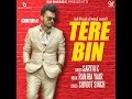 New punjabi song 2016  tere bin full  sarthi k  sukh sanghera  latest punjabi song