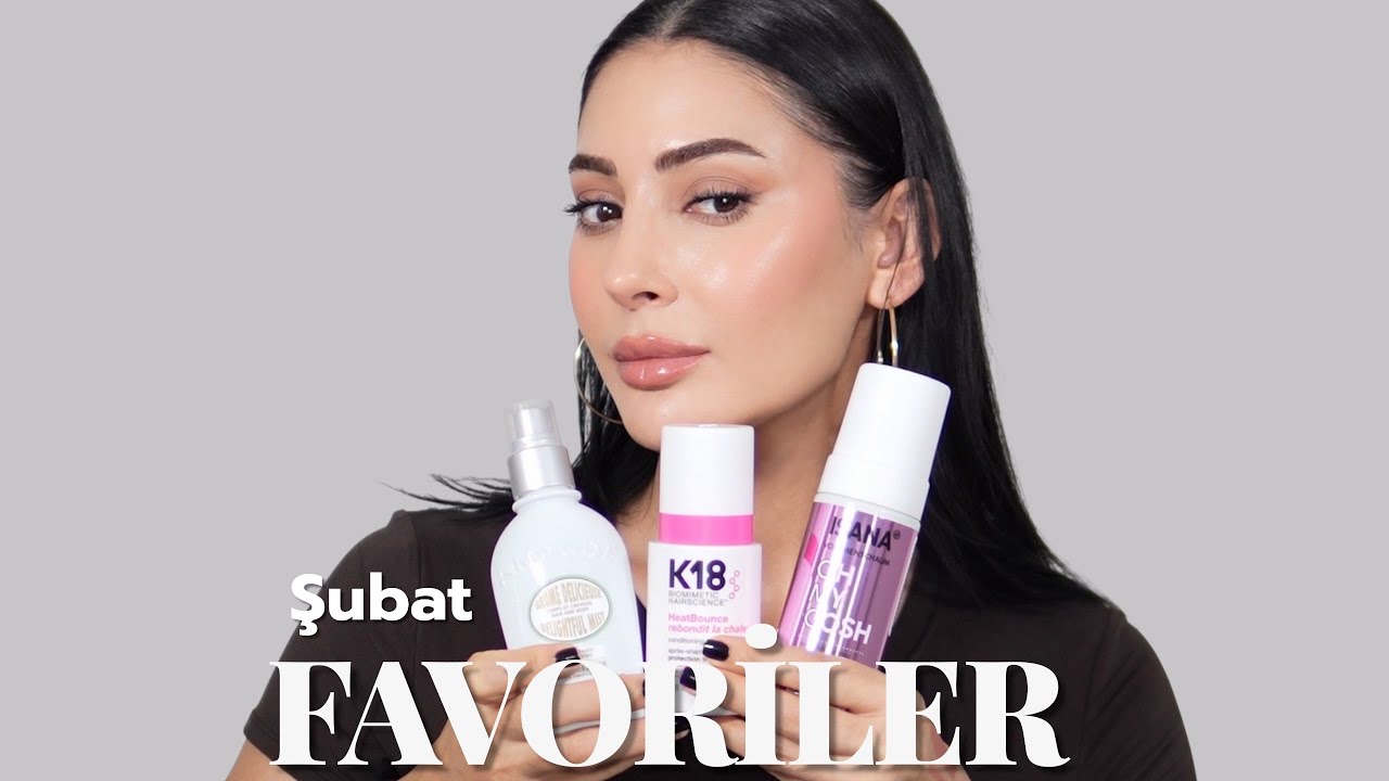 Şubat Favorileri❤️