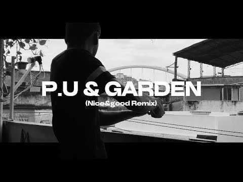 Foster ETF & Baga - P.U & GARDEN ( Nice & Good REMIX )
