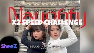 [KPOP IN PUBLIC PARIS] [ONE TAKE] (X2 SPEED CHALLENGE) IRENE & SEULGI - 'NAUGHTY' (놀이)