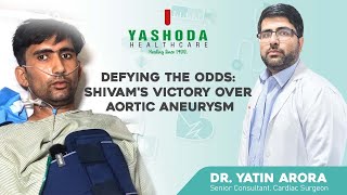 Patient Success Stories | Bentall Procedure | Aortic Aneurysm | Heart Surgery | Yashoda Hospital