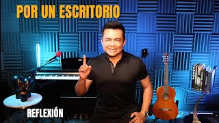 "Por un escritorio" #reflexión