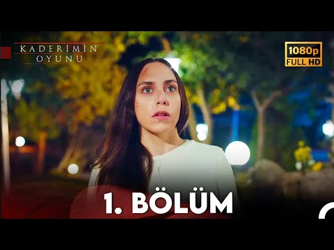 Kaderimin Oyunu 1. Bölüm Full HD