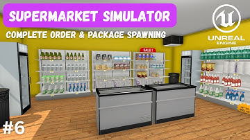 How To Make A Supermarket Simulator Game in Unreal Engine 5 - Complete Order & Package Spawning