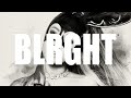 BLRGHT (Ariana Grande - Be Alright Remix)