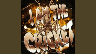 I AM THE CRICKET PHONK - FASHXZ