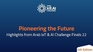 Arab IoT & AI Challenge 2022 | Documentation Video