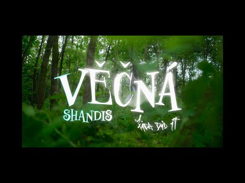 Shandis - Věčná (official video)