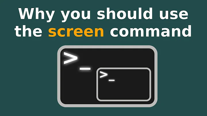 Why and how to use the screen command