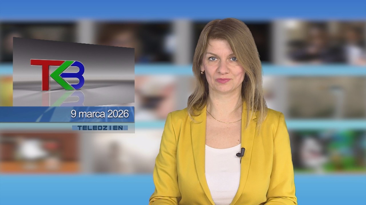TKB - TELEDZIEŃ - 09.03.2026
