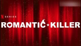 Romantic Killer OST - Opening ROMA☆KiRA by YURiKA ( Version/Full)