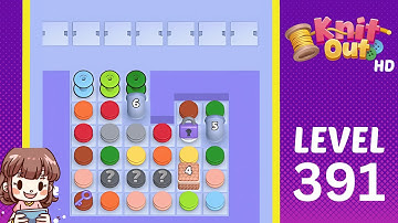 Knit Out Level 391 Solution Walkthrough