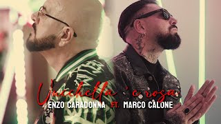 ENZO CARADONNA ft. MARCO CALONE - Vucchella 'e rosa ( V.Caradonna-E.Rossi)