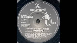 Dusty Springfield - Nothing Has Been Proved (Instrumental) (1989)