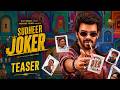 Joker Teaser | Sudigali Sudheer | Sunil Puppala | Leon James | Tupaki