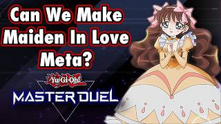 🔴 Maiden In Love X Saint Azamina? Will It Work? The Quest To Make Maiden Meta!  (✿◠‿◠) 【MASTER DUEL】
