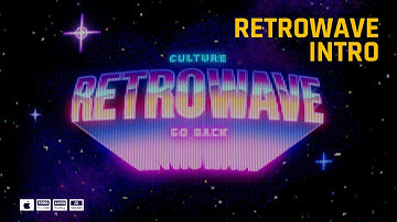 Retrowave Intro