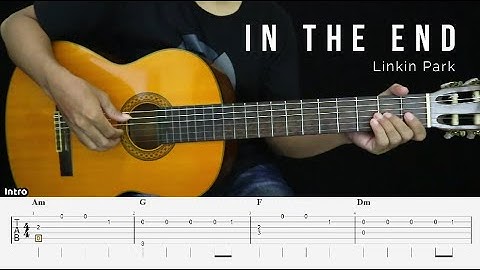In The End - Linkin Park - Fingerstyle Guitar Tutorial + TAB & Lyrics