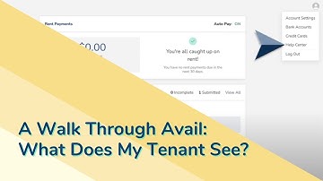 A Walk Through Avail: What Does My Tenant See?