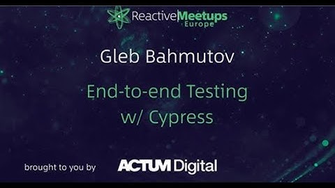 ReactiveMeetups | Gleb Bahmutov