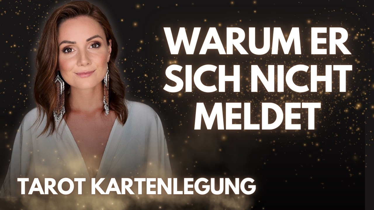 Er meldet sich nicht?  Was steckt wirklich dahinter? Tarot Kartenlegung zeitlos