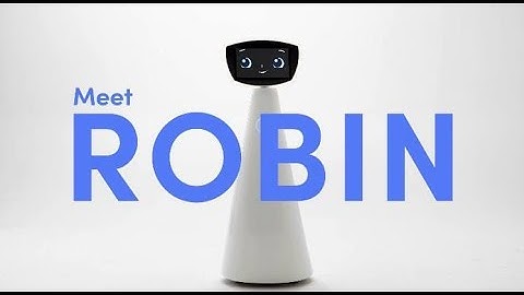 Robin the Robot - Bringing new standard of caregiving