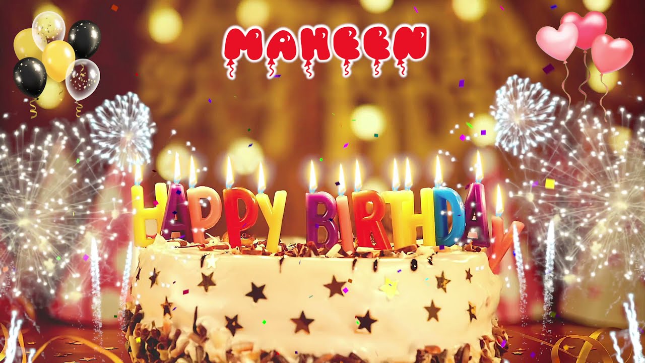 Download MAHEEN Birthday Song – Happy Birthday Maheen