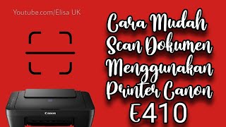 TUTORIAL!! SCAN Dokumen atau Foto di printer canon