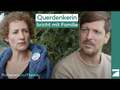 Wenn die eigene Mutter zur Querdenkerin wird: eine Familie zerbricht | ProSieben.DasThema.