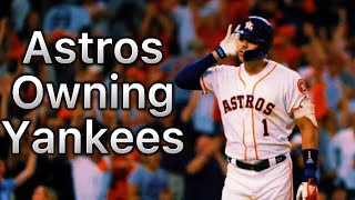 Astros Owning the Yankees for 7:03 Straight!!!