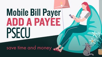 PSECU Mobile Bill Payer | Add a Payee