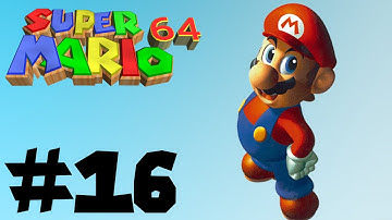 Super Mario 64 -- Part 16: Chilling Out