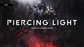 League of Legends - Piercing Light (Mako Remix) || [slowed + reverb] Resimi