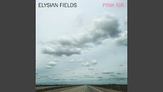 Miniatura del video "Elysian Fields - Tidal Wave"