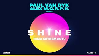 Paul van Dyk - Shine Ibiza Anthem 2019 class=