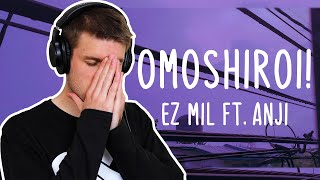 Rapper Reacts to EZ MIL FEAT. ANJI - OMOSHIROI! | THE VERSATILITY ON THIS!! (First Reaction)