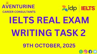 IELTS II REAL II EXAM II WRITING II TASK II 9TH OCTOBER, 25 II
