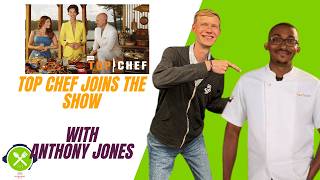 Top Chef Takeaways and the Power of Food Memories w/ Anthony Jones