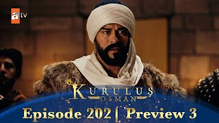 Kurulus Osman Urdu | Season 4 Episode 202 Preview 3
