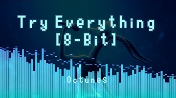 Try Everything【8-Bit】Zootopia