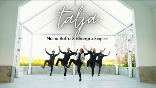 TALJA Dance Cover | Naina Batra ft. Bhangra Empire | Jassa Dhillon